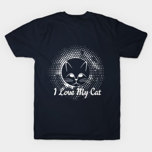 I LOVE MY CAT T-Shirt